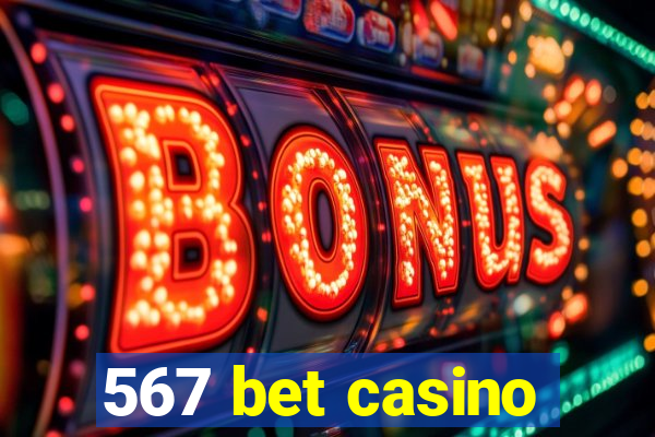 567 bet casino